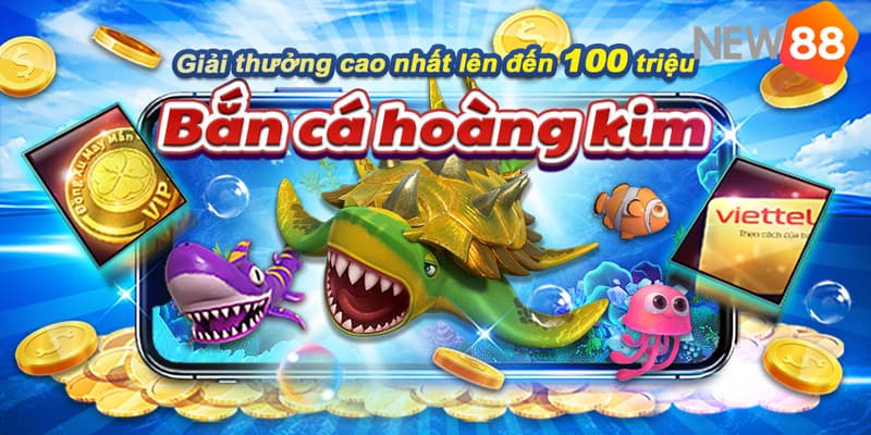 Bí quyết bắn cá hoàng kim thắng to dành cho newbie